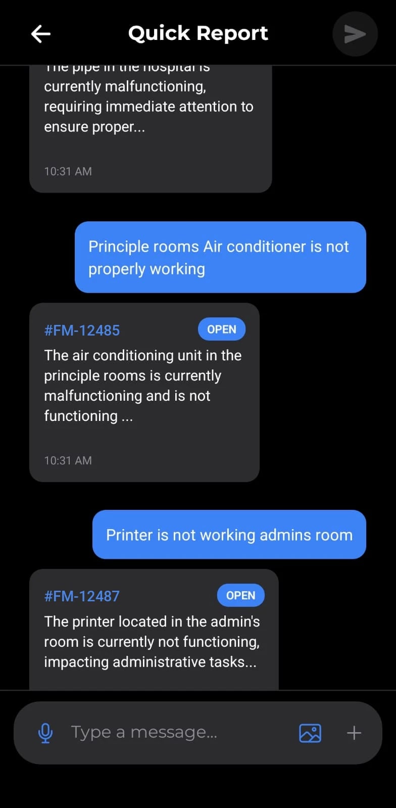 Quick Report in the requester app: typed messages on the right, and the tickets created from them on the left with ticket number and summary